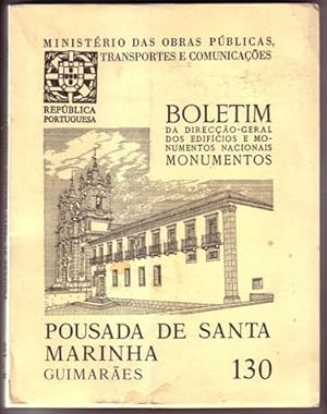 Boletim Da Direccao-Geral Dos Edificios E Monumentos Nacionais Monumentos. Pousada De Santa Marin...