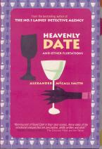 Heavenly Date and Other Flirtations