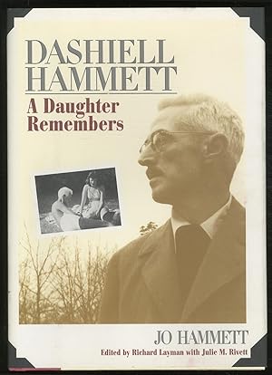 Seller image for Dashiell Hammett: A Daughter Remembers for sale by Between the Covers-Rare Books, Inc. ABAA