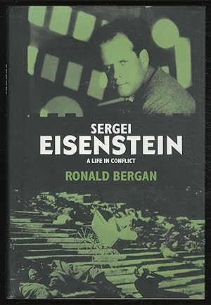 Bild des Verkufers fr Sergei Eisenstein: A Life in Conflict zum Verkauf von Between the Covers-Rare Books, Inc. ABAA