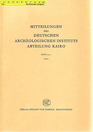 Mitteilungen des Deutschen Archäologischen Instituts - Abteilung Kairo Band 31,1 - 1975.