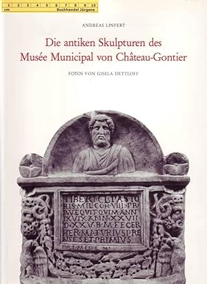 Bild des Verkufers fr Die antiken Skulpturen des Musee Municipal von Chateau-Gontier. Monumenta Artis Romanae Band 19. Fotos von Gisela Dettloff. zum Verkauf von Buchhandel Jrgens