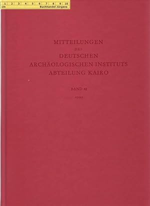 Bild des Verkäufers für Mitteilungen des Deutschen Archäologischen Instituts - Abteilung Kairo. Band 48 - 1992 zum Verkauf von Buchhandel Jürgens