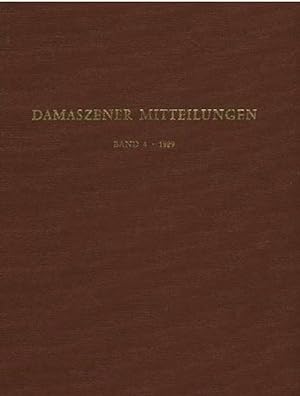 Bild des Verkufers fr Damaszener Mitteilungen Band 4 - 1989. zum Verkauf von Buchhandel Jrgens