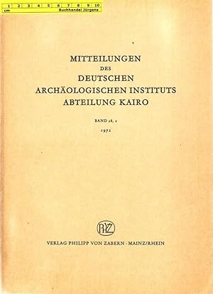 Mitteilungen des Deutschen Archäologischen Instituts - Abteilung Kairo Band 28,2 - 1972