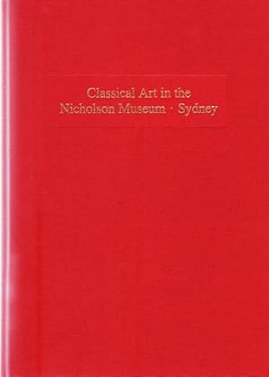 Seller image for Classical Art in the Nicholson Museum, Sydney. for sale by Buchhandel Jrgens