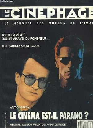 Image du vendeur pour Le Cinphage n1 : Le Cinma est-il parano ? - Toute la vrit sur les Amants du Pont-Neuf - Jeff Bridges sacr Graal - Wenders / Cameron parlent de l'avenir des images. mis en vente par Le-Livre