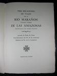Immagine del venditore per TRES RELACIONES DE VIAJES POR EL RIO MARAN LLAMADO TAMBIN DE LAS AMAZONAS venduto da Costa LLibreter