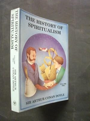 The History of Spiritualism Volume Two