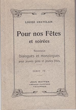 Pour nos fêtes et soirées, nouveaux dialogues et monologues