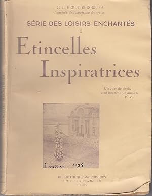 Imagen del vendedor de Etincelles Inspiratrices. Srie des loisirs enchats a la venta por le livre ouvert. Isabelle Krummenacher