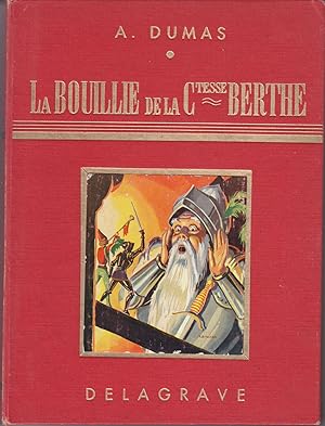 La bouillie de la Comtesse Berthe