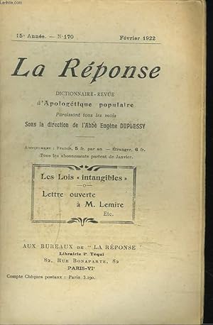 Seller image for LA REPONSE. REVUE MENSUELLE D'APOLOGETIQUE POPULAIRE. N170, FEVRIER 1922. LES LOIS "INTANGIBLES" / LETTRE OUVERTE A M. LEMIRE. for sale by Le-Livre