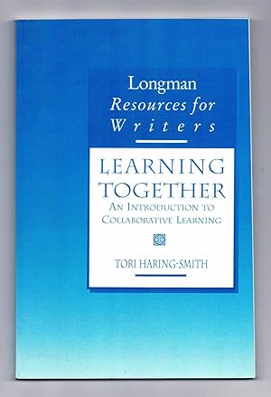 Image du vendeur pour Learning Together: An Introduction to Collaborative Learning mis en vente par Riverhorse Books