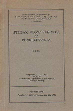 Stream Flow Records of Pennsylvania, for the Year October 1, 1940 to September 30, 1941