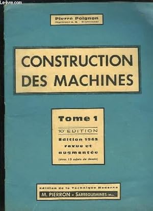 Imagen del vendedor de Construction des Machines. TOME 1 a la venta por Le-Livre