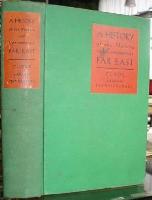 A History of the Modern and Contemporary Far East: A Survey of Western Contacts with Eastern Asia...