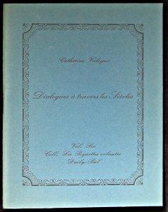 Seller image for Dialogues  travers les Sicles for sale by Abraxas-libris