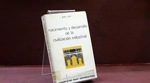 Immagine del venditore per NACIMIENTO Y DESARROLLO DE LA CIVILIZACION INDUSTRIAL JEAN VIAL venduto da LIBRERIA ANTICUARIA SANZ