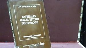 Imagen del vendedor de MATERIALES PARA EL ESTUDIO DEL SINDICATO LUIS ENRIQUE DE LA VILLA a la venta por LIBRERIA ANTICUARIA SANZ