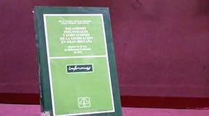 Immagine del venditore per RELACIONES INDUSTRIALES Y LIMITACIONES DE LA LEGISLACION EN GRAN BRETAA BRIAM WEEKES MICHAEL MELLISH LINDA DICKENS JOHN LLOYD venduto da LIBRERIA ANTICUARIA SANZ