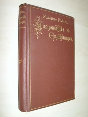 Bild des Verkufers fr Ausgewhlte Erzhlungen. Hrsg. v. A. Petersdorf. zum Verkauf von Antiquariat Hamecher