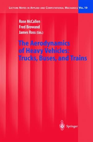 Bild des Verkufers fr The Aerodynamics of Heavy Vehicles: Trucks, Buses, and Trains zum Verkauf von AHA-BUCH GmbH