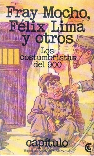 Seller image for LOS COSTUMBRISTAS DEL 900. Seleccin y prlogo por Eduardo Romano. Notas por Marta Bustos for sale by Buenos Aires Libros