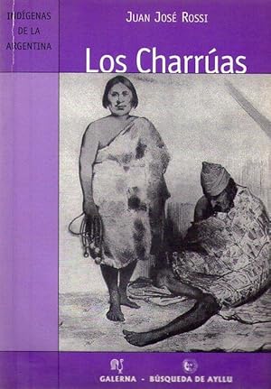 Imagen del vendedor de LOS CHARRUAS a la venta por Buenos Aires Libros