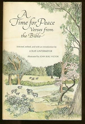 Image du vendeur pour A Time for Peace: Verses from the Bible mis en vente par Between the Covers-Rare Books, Inc. ABAA