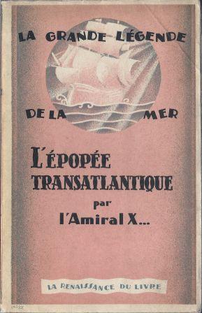 Image du vendeur pour L'pope transatlantique mis en vente par LES TEMPS MODERNES