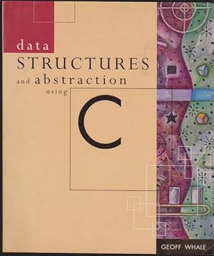 Seller image for Data Structures and Abstraction Using C for sale by Goulds Book Arcade, Sydney