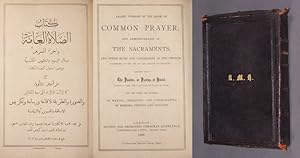 Arabic Version of the Book of Common Prayer, and administration of the Sacraments, and other rite...