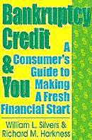 Seller image for Bankruptcy, Credit and You for sale by Earthlight Books