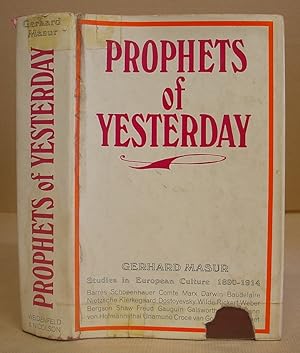 Imagen del vendedor de Prophets Of Yesterday - Studies In European Culture 1890 - 1914 a la venta por Eastleach Books