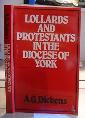 Bild des Verkufers fr Lollards And Protestants In The Diocese Of York 1509 - 1558 zum Verkauf von Eastleach Books