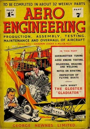 AERO ENGINEERING Production, Assembly, Testing, Maintenance and Overhaul of Aircraft, 1937 issued...