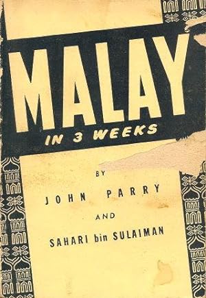 Immagine del venditore per MALAY IN THREE WEEKS venduto da Grandmahawk's Eyrie