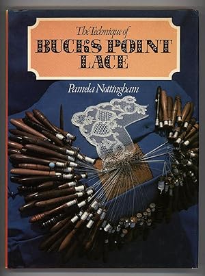 The Technique of Bucks Point Lace