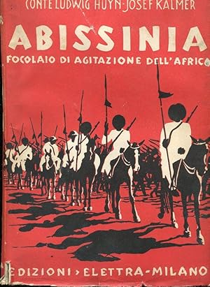 ABISSINIA (focolaio di agitazione dell'Africa), Milano, Elettra, 1936
