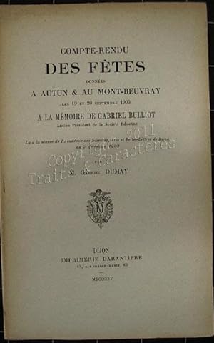 Compte-rendu des fêtes données à Autun & au Mont-Beuvray les 19 & 20 Septembre 1903 à la mémoire ...