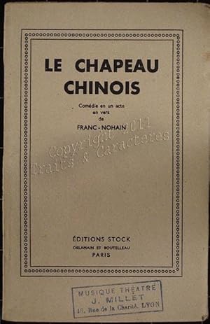 Le chapeau chinois. Comédie en un acte en vers.