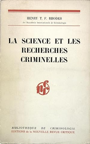 Seller image for La science et les recherches criminelles for sale by Philippe Lucas Livres Anciens