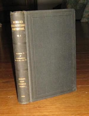 Seller image for Official Report of the Debates and Proceedings in the Nebraska Constitutional Convention Assembled in Lincoln, June Thirteenth, 1871. Vol. 11 for sale by Friendly Used Books