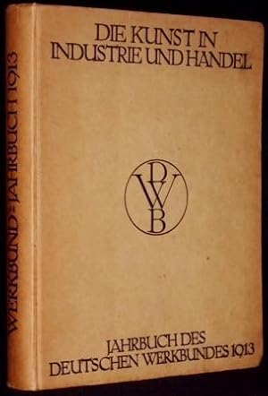 Seller image for DIE DURCHGEISTIGUNG DER DEUTSCHEN ARBEIT - WEGE UND ZIELE IN ZUSAMMENHANG VON INDUSTRIE/HANDWERK UND KUNST for sale by ART...on paper - 20th Century Art Books