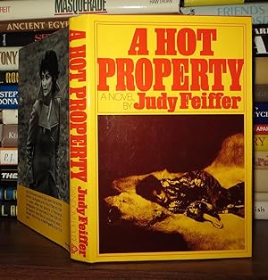 Seller image for A HOT PROPERTY for sale by Rare Book Cellar