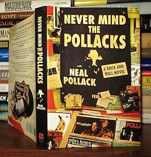 Seller image for NEVER MIND THE POLLACKS A Rock and Roll Novel for sale by Rare Book Cellar
