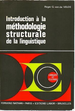 Seller image for INTRODUCTION A LA METHODOLOGIE STRUCTURALES DE LA LINGUISTIQUE. for sale by Librera Javier Fernndez
