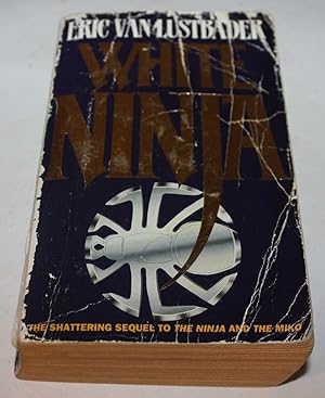 Seller image for White Ninja for sale by H4o Books