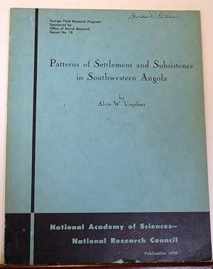 Seller image for PATTERNS OF SETTLEMENT AND SUBSISTENCE IN SOUTHWESTERN ANGOLA for sale by RON RAMSWICK BOOKS, IOBA